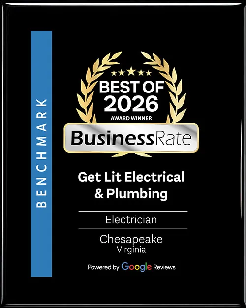 Plaque displaying "Best of 2026 BusinessRate Award Winner" for Get Lit Electrical & Plumbing, Electrician, Chesapeake, Virginia, powered by Google Reviews.
